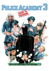 watch-Police Academy 3: Back in Training