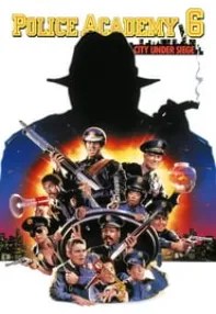 watch-Police Academy 6: City Under Siege