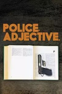 watch-Police, Adjective