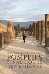 watch-Pompeii’s Final Hours: New Evidence