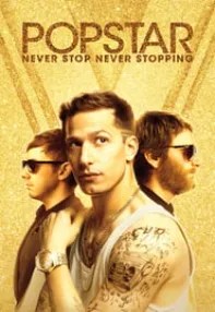 watch-Popstar: Never Stop Never Stopping