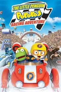 watch-Pororo: The Racing Adventure