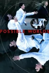 watch-Possible Worlds