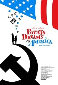 watch-Potato Dreams of America