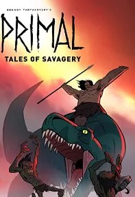 watch-Primal: Tales of Savagery