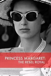 watch-Princess Margaret: The Rebel Royal