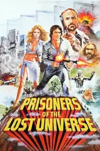 watch-Prisoners of the Lost Universe