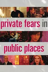 watch-Private Fears in Public Places