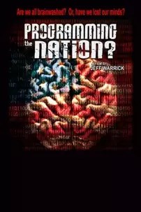 watch-Programming the Nation?