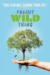 watch-Project Wild Thing