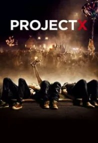 watch-Project X