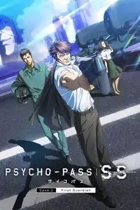 watch-Psycho-Pass: Sinners of the System Case.2 First Guardian