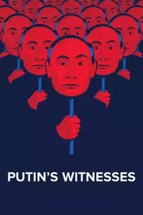 watch-Putin’s Witnesses