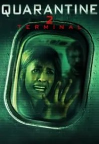 watch-Quarantine 2: Terminal