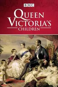 watch-Queen Victoria’s Children