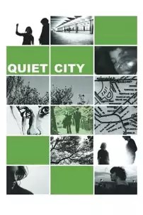 watch-Quiet City