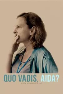 watch-Quo Vadis, Aida?