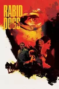 watch-Rabid Dogs