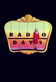 watch-Radio Days