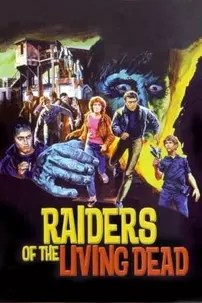 watch-Raiders of the Living Dead
