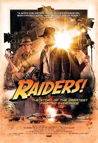 watch-Raiders!: The Story of the Greatest Fan Film Ever Made