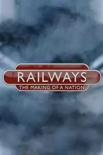 watch-Railways: The Making of a Nation