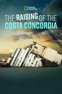 watch-Raising the Costa Concordia