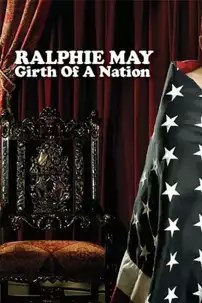 watch-Ralphie May: Girth of a Nation