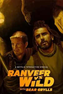 watch-Ranveer vs Wild with Bear Grylls