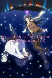 watch-Rascal Does Not Dream of a Dreaming Girl