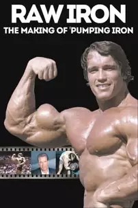 watch-Raw Iron: The Making of ‘Pumping Iron’