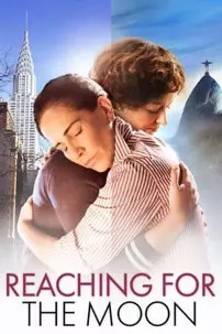 watch-Reaching for the Moon