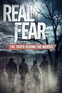 watch-Real Fear: The Truth Behind the Movies