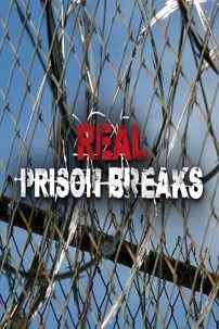 watch-Real Prison Breaks