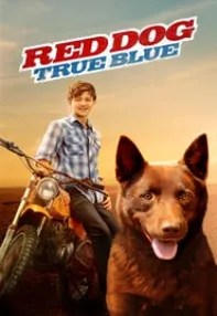 watch-Red Dog: True Blue