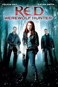 watch-Red: Werewolf Hunter