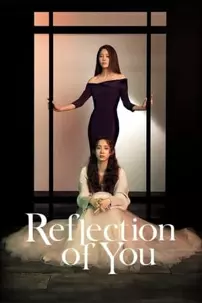 watch-Reflection of You