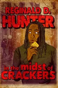 watch-Reginald D Hunter Live: In the Midst of Crackers