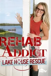 watch-Rehab Addict Lake House Rescue