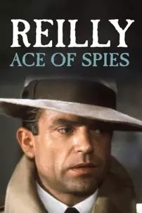 watch-Reilly: Ace of Spies