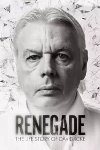 watch-Renegade: The Life Story of David Icke