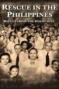 watch-Rescue in the Philippines: Refuge from the Holocaust