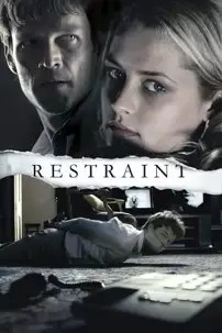 watch-Restraint