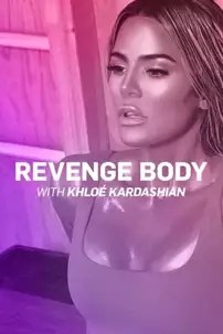 watch-Revenge Body With Khloe Kardashian