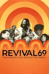 watch-Revival69: The Concert That Rocked the World