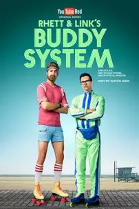 watch-Rhett & Link’s Buddy System