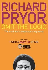 watch-Richard Pryor: Omit the Logic