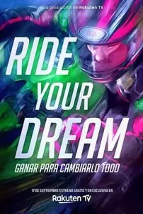 watch-Ride Your Dream