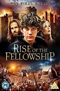 watch-Rise of the Fellowship