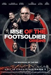 watch-Rise of the Footsoldier: Origins